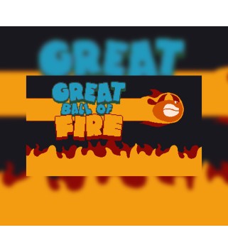 Great Ball of Fire Steam Key GLOBAL